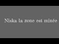 Niska - La zone est minée paroles