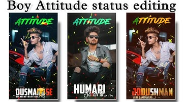 Bad Boy attitude status video editing