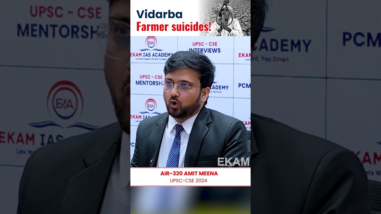 Farmer Suicides in Vidarbha – Causes & Solutions | UPSC Mock Interview | AIR 329 Pankaj Patle