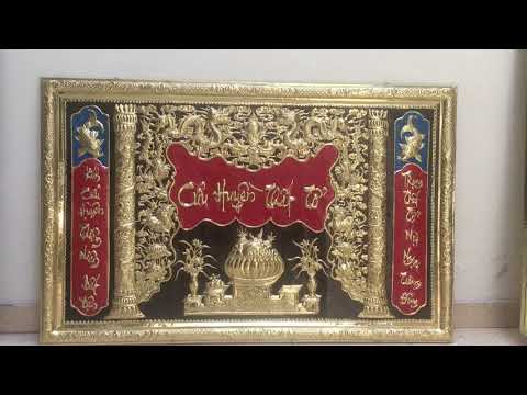 Video Tranh thờ cửu huyền thất tổ bằng đồng tại Tân Bình - youtube