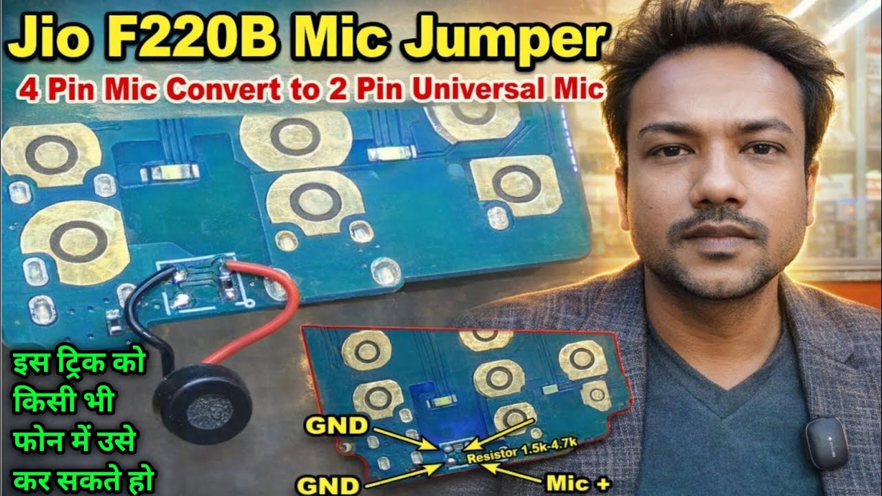 Jio F220B Mic jumper Latest Trik 🔥🔥 | Jio phone Me 4 Pin Dijital Mic ke Jagah Universal Mic Lagaye