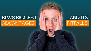 Advantages and disadvantages of BIM