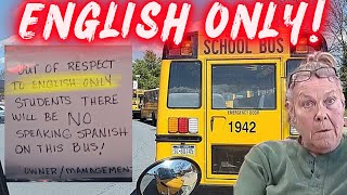 School Bus Driver Fired Over English Only Sign