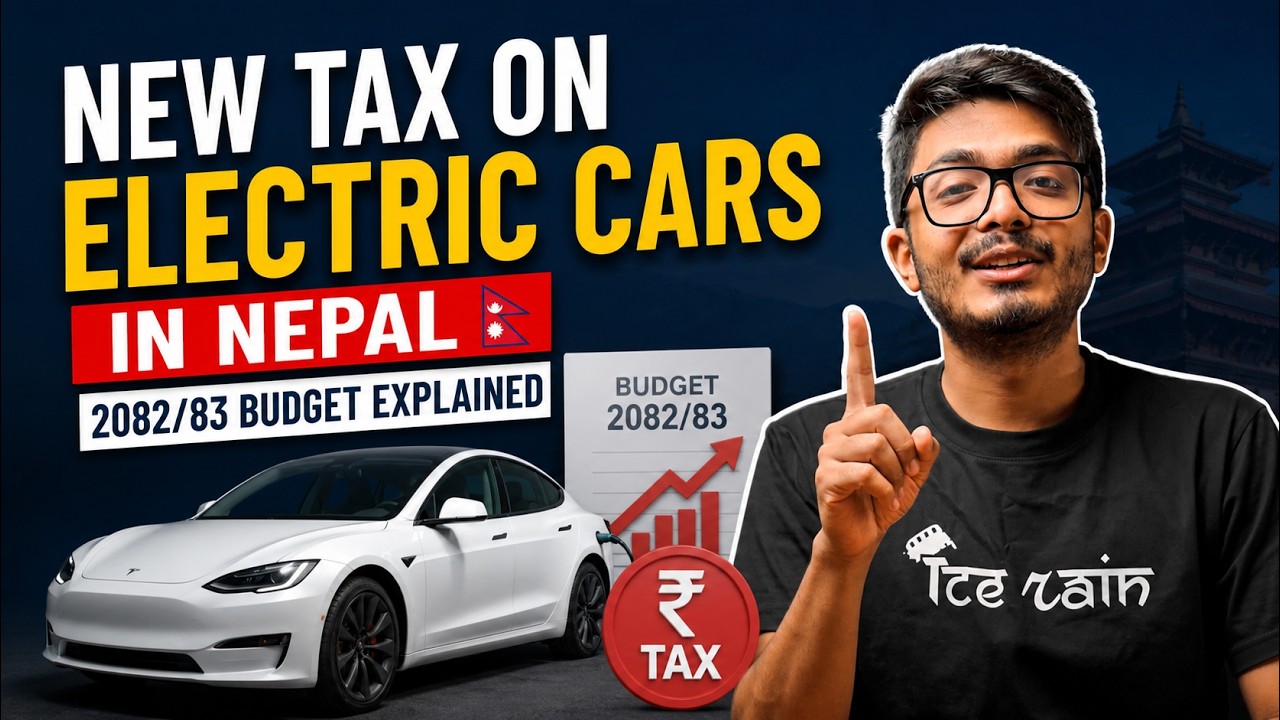 New Tax on Electric Cars in Nepal | 2082/83 Budget Explained