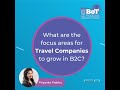 What Should Travel Companies Focus on, to Grow in B2C?