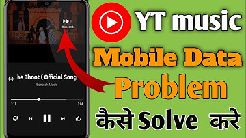 YT music Mobile Data Problem solve kaise kare | YT music Limit Mobile Data Usage Kaya Hai