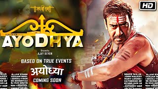 Ayodhya : The Hindutva Official Trailer Announced | Ajay Devgn, Alia Bhatt, Kiara advani..!