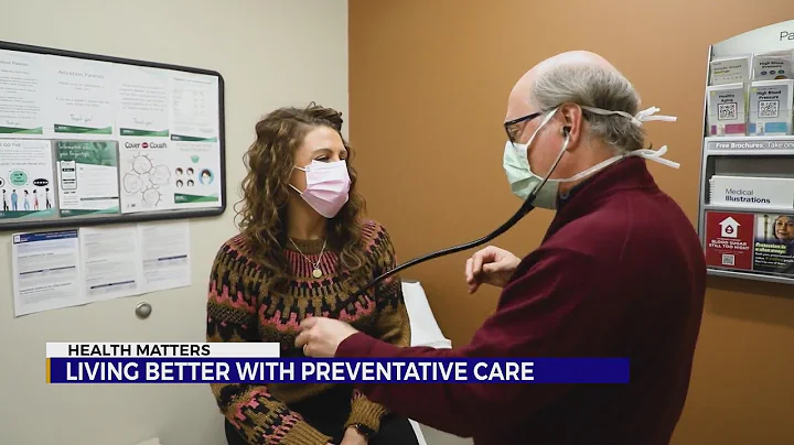 Health Matters: Preventative Care