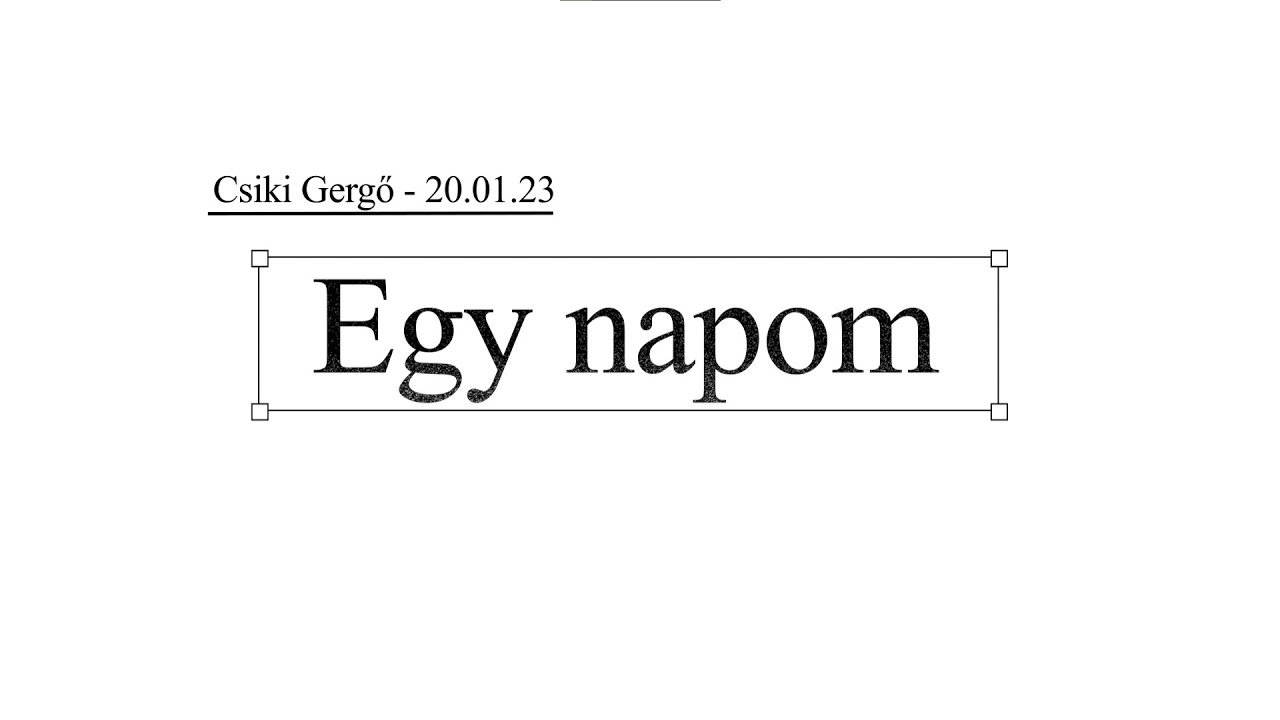 Egy napom