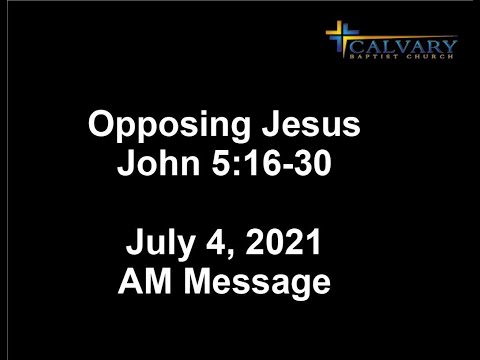 Opposing Jesus