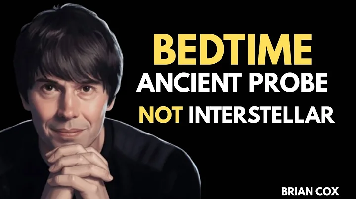 3I/ATLAS Isn't From Deep Space... It Was Built HERE | Brian Cox for Sleep