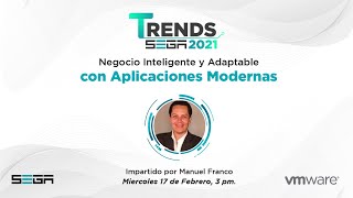 Negocio inteligente y adaptable con aplicaciones modernas - VMware