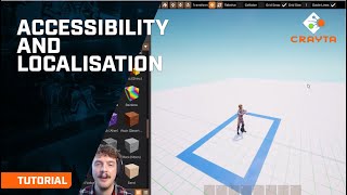Crayta Tutorial: Accessibility and Localisation
