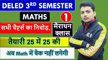 DELED THIRD SEMESTER MATHS/MARATHON CLASS 1/DELED 3RD SEM MATHS/UPTET MATHS/CTET MATHS/SUPER TET