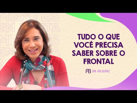 TUDO O QUE VOCÊ PRECISA SABER SOBRE O FRONTAL | ANA BEATRIZ