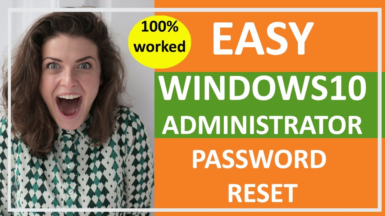 reset-windows-admin-password-if-you-forget-current-password-no-need