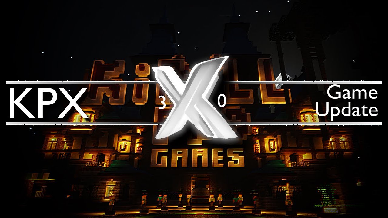 KPX: The Game Update || Обновление 3.0