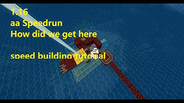 1.16 How did we get here Tutorial(for aa speed runner)