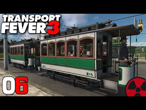 TRANSPORT FEVER 3 | #06: Tram´s für Waltertal! 🚂 Gameplay Deutsch