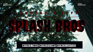 Huncho Blick X Left - Splash Brosofficial Music Videoedited By Me