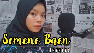 SEMENE BAEN - OKTA VIOLA |  ERYKAVA Cover Akustik - VIDEO LIRIK