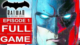Batman Telltale Episode 1 Full Gameplay Walkthrough Part 1 No Commentary Batman Telltale Series