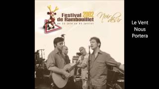 2002 - Noir désir  Le Vent Nous Portera (live Rambouillet)