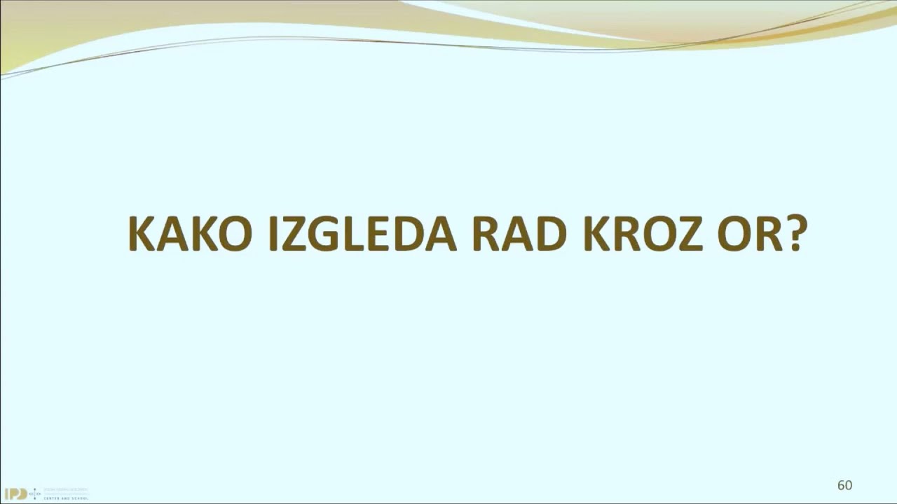 4. Kako izgleda rad kroz program OR