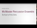 The McMaster Percussion Ensemble