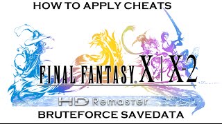 [PS3] Final Fantasy X/ X-2 HD Remaster - Applying Cheats with BruteForce & MemorySumChecker