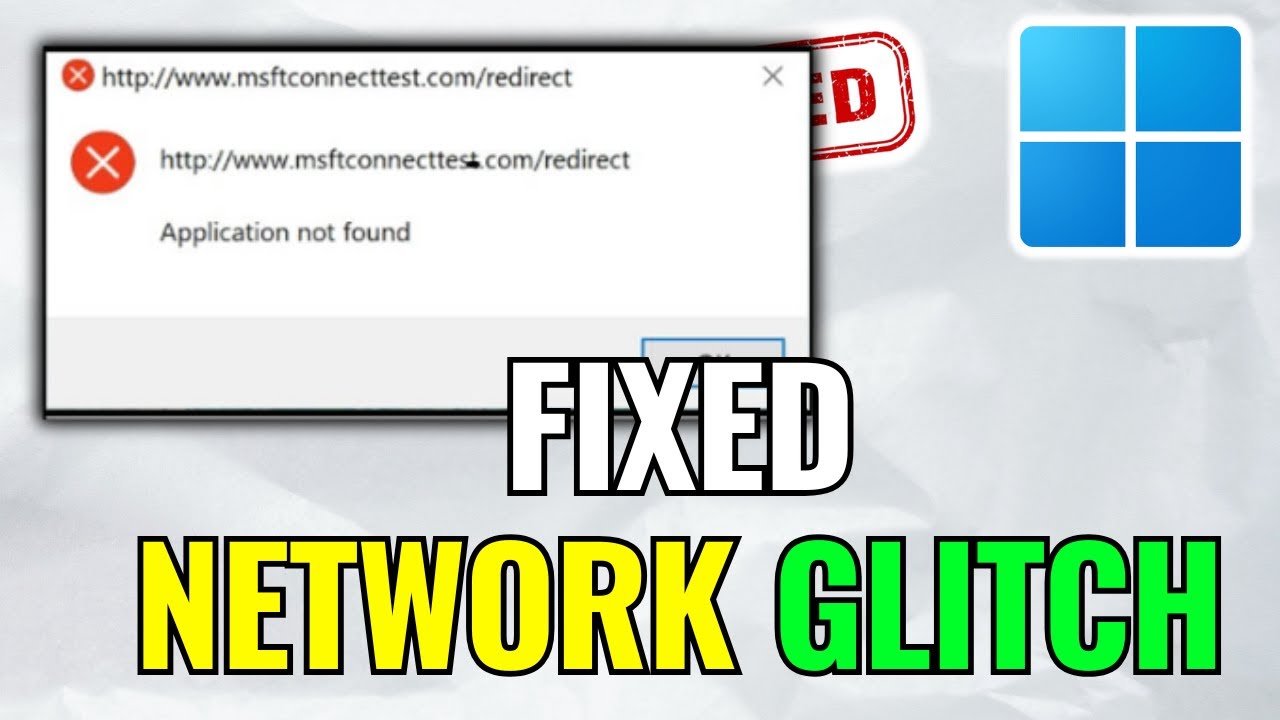 [FIXED] How to Fix Msftconnecttest Redirect Error on Windows 11 | 2025 Full Guide