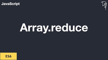 ES6 Array Reduce Method #11