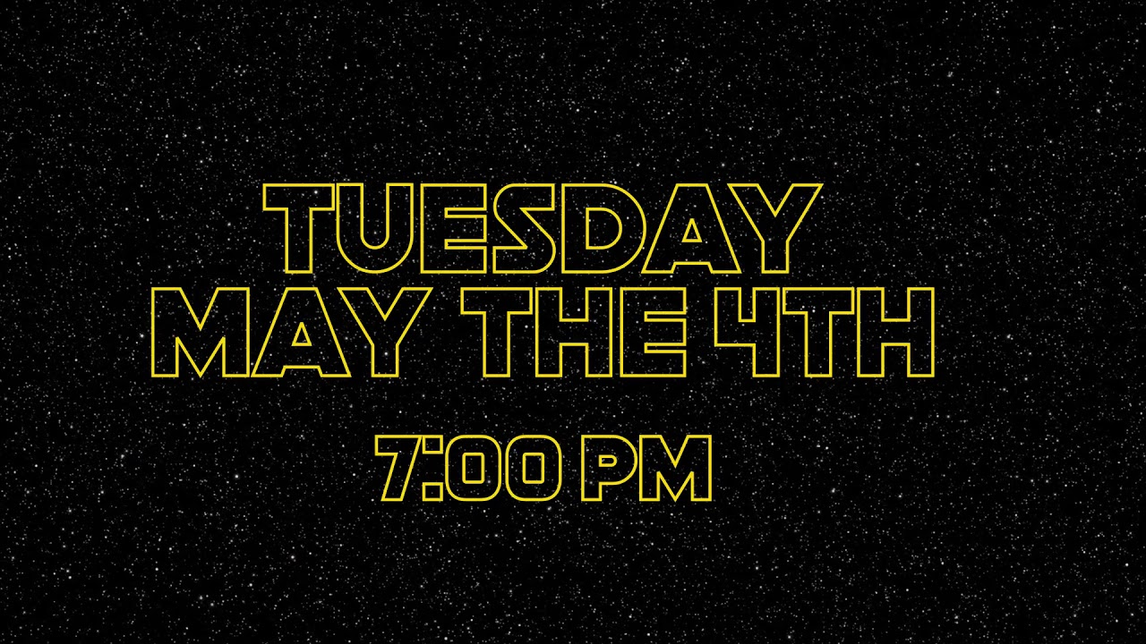 May the Fourth Be With You Star Wars Day Video Invitation