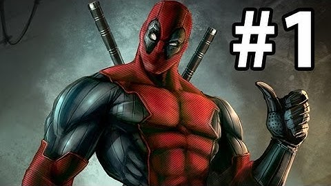 Deadpool Gameplay Walkthrough Part 1 ( Xbox 360 / PS3 / PC )
