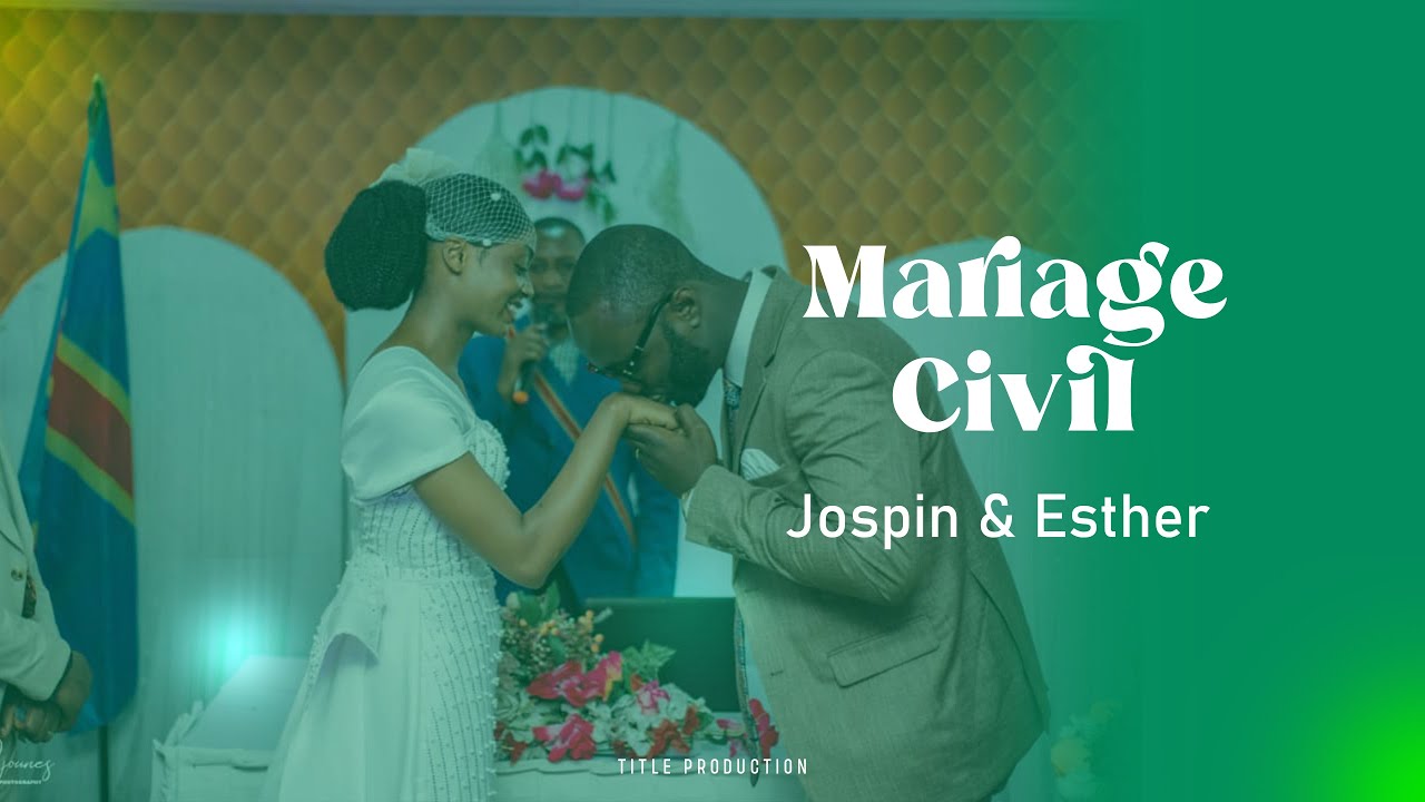 Mariage Civil de Jospin & Esther
