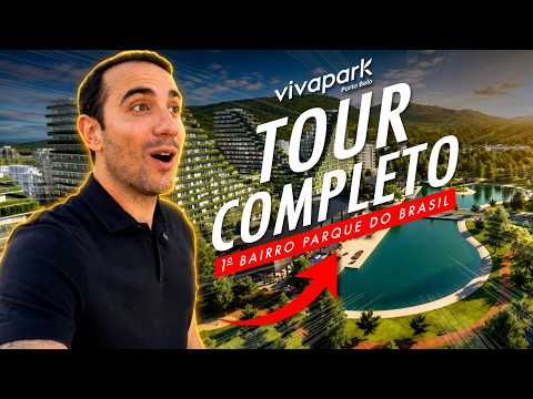 O PRIMEIRO BAIRRO PARQUE DO BRASIL - Tour Completo pelo Viva Park Porto Belo