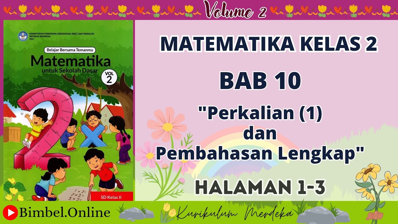 Matematika Kelas 2 Bab 10 : Perkalian bagian 1 Halaman 1-3 Kelas 2 Kurikulum Merdeka