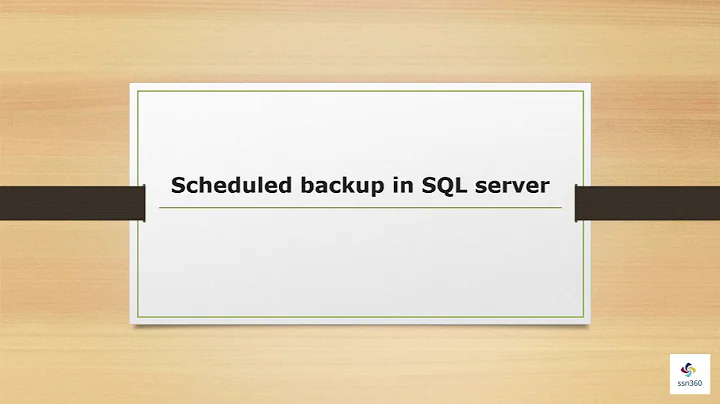 Schedule backup in SQL server