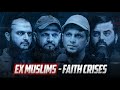 Exmuslims faith crisis  the ma podcast