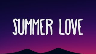 Justin Timberlake - Summer Love (Lyrics)