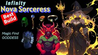 Infinity Nova Sorceress Build Guide - END GAME POWER
