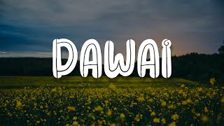 Dawai, Mesin Waktu, Tak Ingin Usai (Lirik) - Fadhilah Intan, Budi Doremi, Keisya Levronka