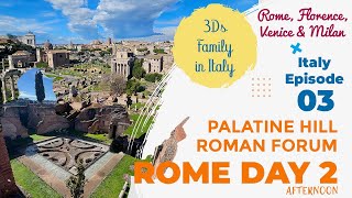 Palatine Hill & Roman Forum