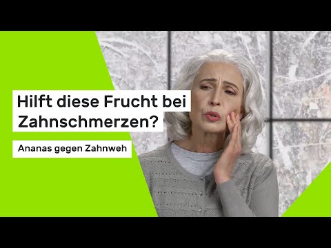 Hilft diese Frucht bei Zahnschmerzen?