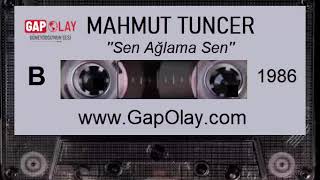 ✔️ Mahmut Tuncer - Sen Ağlama Sen 1986 Resimi