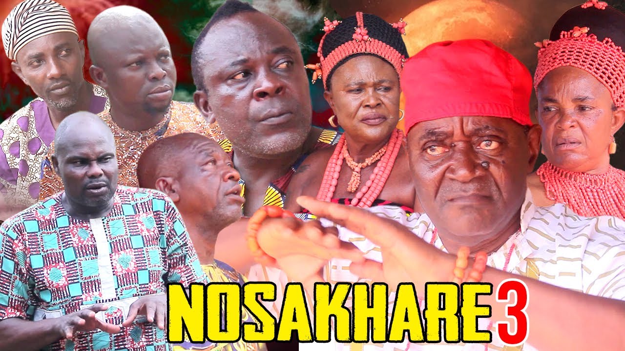 NOSAKHARE [PART 3] - LATEST BENIN MOVIES 2025