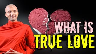 ¿Qué es realmente el amor verdadero? | Budismo en inglés