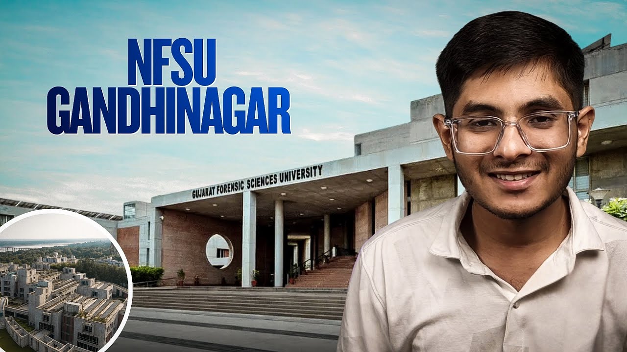 NFSU Gandhinagar Review 2026 | Campus Life, Placements & Reality Check