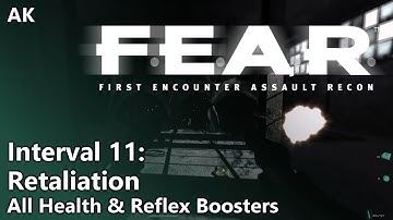 FEAR - Interval 11 - Retaliation