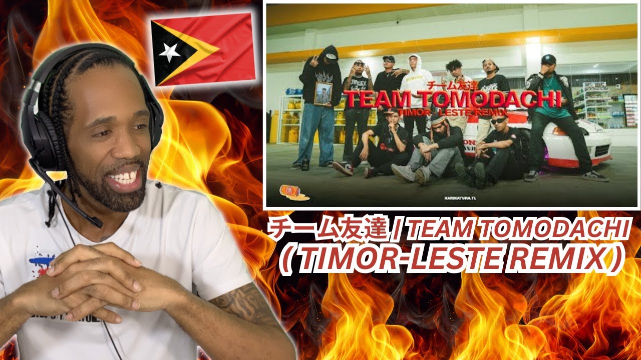 REACTION || チーム友達 | TEAM TOMODACHI ( TIMOR-LESTE REMIX ) 🇹🇱